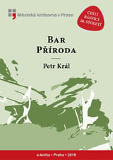 Bar Příroda, čili, Budoucnost 5 km book cover