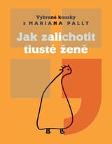 Jak zalichotit tlusté ženě book cover
