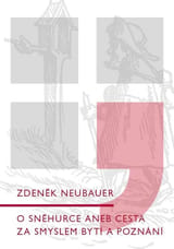 O Sněhurce, aneb, Cesta za smyslem bytí a poznání book cover
