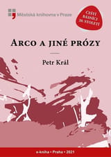Arco a jiné prózy book cover
