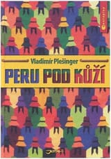 Peru pod kůží book cover