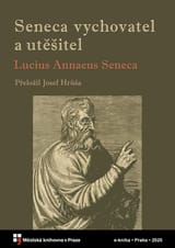 Seneca vychovatel a utěšitel book cover