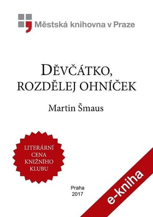 Děvčátko, rozdělej ohníček cover