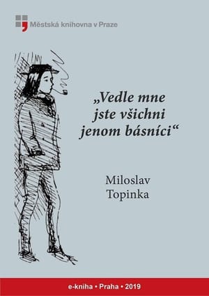 "Vedle mne jste všichni jenom básníci" cover