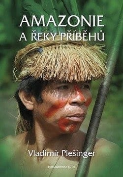 Amazonie a řeky příběhů cover
